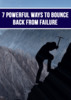 Thumbnail 7 Powerful Ways To Bounce Back To Failure