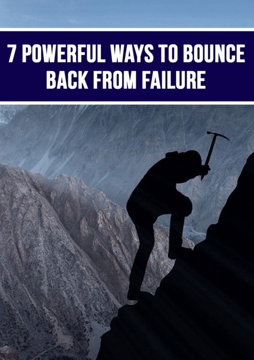 Product picture 7 Powerful Ways To Bounce Back To Failure